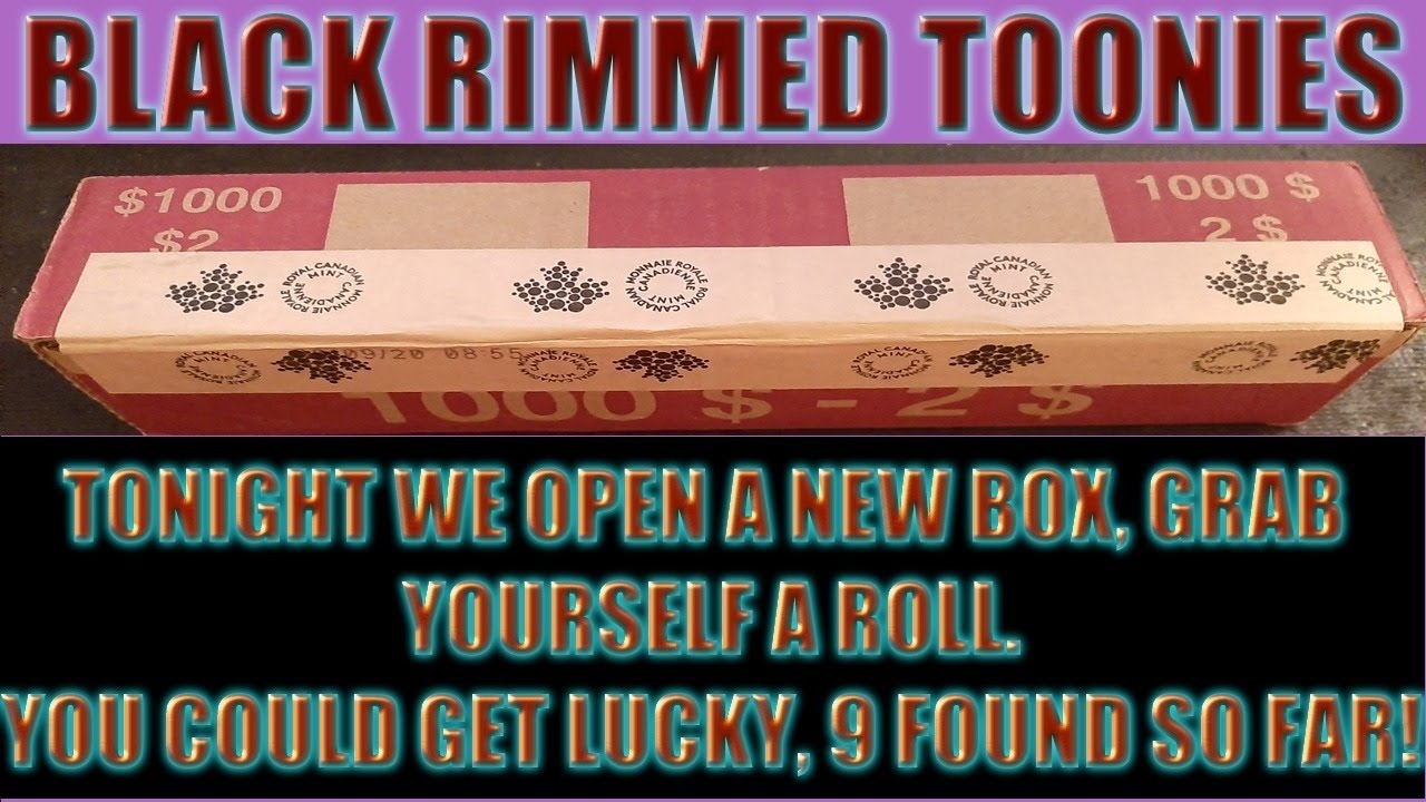 BLACK RIM TOONIES FOUND. FREE COINS YOU PICK, BUY A $50 ROLL FOR $32 ...
