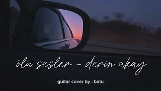 derin akay - ölü sesler (motive cover, guitar by batu)