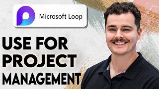 How To Use Microsoft Loop For Project Management [2026 Guide]