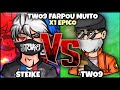 O X1 MAIS ESPERADO DE TODOS !! TWO9 VS STEIKE