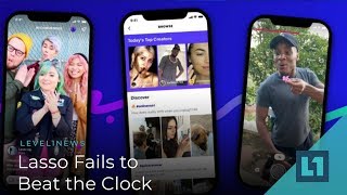 Level1 News November 14 2018: Lasso Fails to Beat The Clock