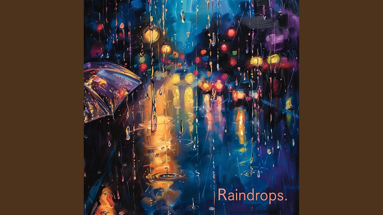 Watch Raindrops on YouTube Watch Raindrops on YouTube
