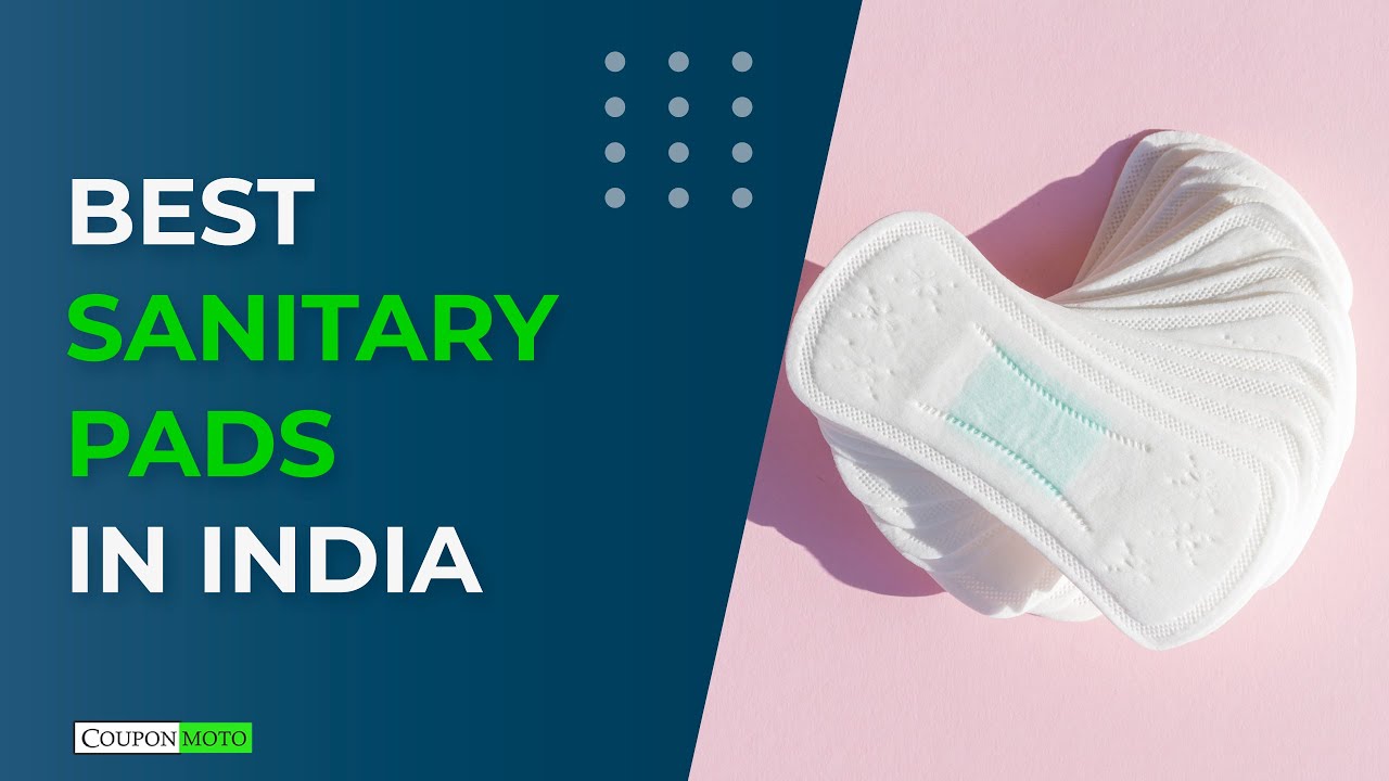 Best Sanitary Pads in India Best Sanitary Napkins For Women YouTube