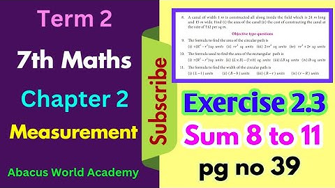 7th std  maths term 2 chapter 2 measurements exercise 2.3 sum 8 to 11 pgno 39 #abacusworldacademy