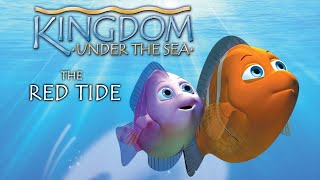 Watch Kingdom Under the Sea: The Red Tide Trailer