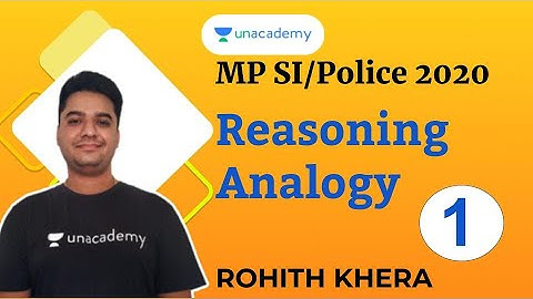 MP POLICE 2020: Reasoning Analogy Part - I | Rohit Khera