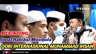 HD AUDIO   LIRIK INNAL HABIB IRBAMA BERSAMA QORI INTERNASIONAL MUHAMMAD IHSAN