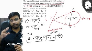 The locus of the mid-point of the chord of contact of tangents draw...