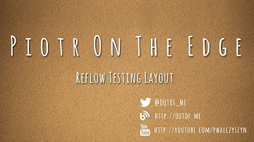 Getting Started With Reflow: Testing Layout
