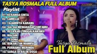 TASYA ROSMALA ~ KERANDA CINTA - CAMELIA - OM ADELLA FULL ALBUM TERBARU 2025