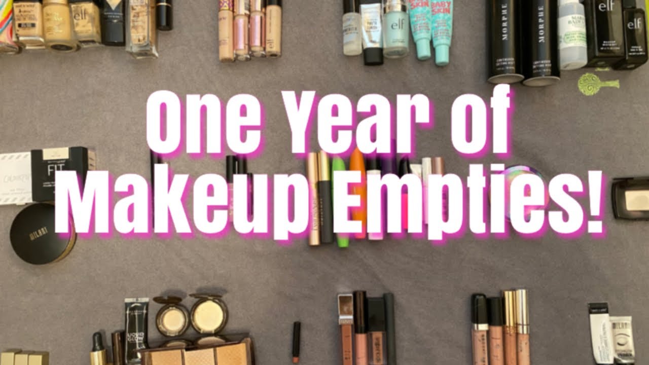 YEAR LONG MAKEUP EMPTIES FOR 2019!