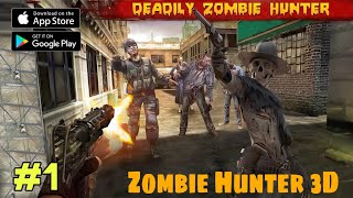 Zombie Hunter 3D Sniper Shooting Offline Gameplay Android Part 1 screenshot 2