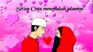 Setiap cinta menemukan jalannya | BAPER  #singlelillah part 1