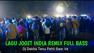 Acara Joget - Dj Dekha Tenu Pehli Pehli Baar Ve Remix India Viral TikTok‼️Audio Buteng
