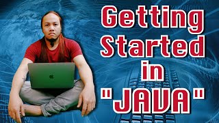 Java - Getting Started  | Episode 0.5 | Software Installation and Simple Demo | Tagalog Tutorial