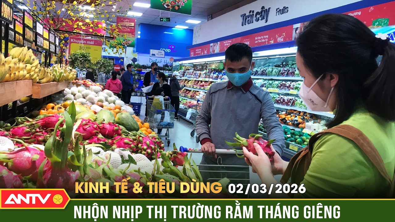 Bản tin kinh tế và tiêu dùng ngày 2/3: Sôi động thị trường đồ cúng Rằm tháng Giêng | ANTV