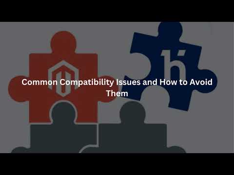Magento 2 Hyvä Theme Extension Compatibility A Comprehensive Guide