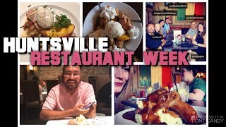 Vlog #16: HUNTSVILLE RESTAURANT WEEK
