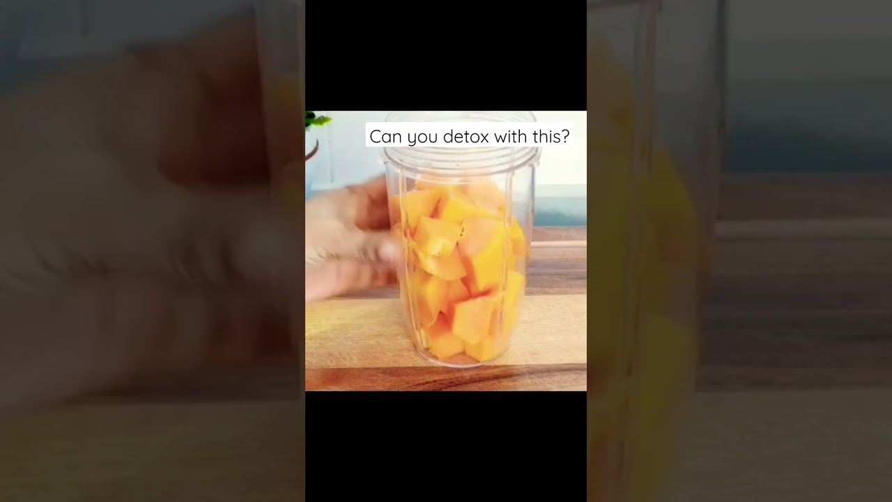 Papaya Detox!! Best to have last before bed 