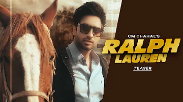 Ralph Lauren (Teaser) CM Chahal | Inder Dhammu | Badfella Production | Bop Music