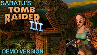 Sabatus Tomb Raider 3 (III) [Demo] Walkthrough