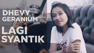 Lagi Syantik - Reggae Cover By Dhevy Geranium