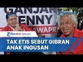 Politisi senior pdip sebut gibran anak ingusan psi beraksi keras sangat tidak etis harusnya malu