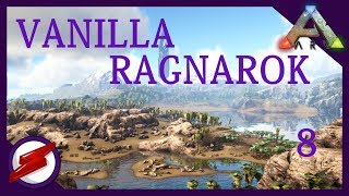 True Vanilla Ark Ragnarok Ep 8 ft. xBCrafted