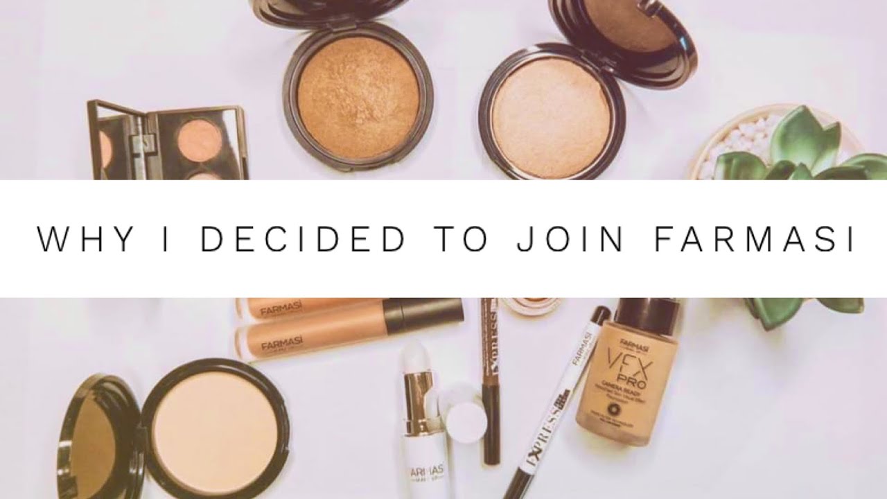 Why I decided on Farmasi YouTube