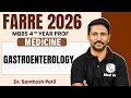 Gastroenterology | General Medicine Lectures | MBBS 4th Year | Farre Series | Dr Santhosh Sir