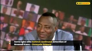 Some Igbo Elites Behind Continued Detention Of Nnamdi Kanu - Omoyele Sowore