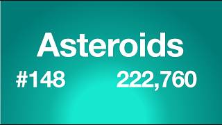 Asteroids Gameplay - 222,760 - #148
