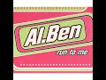 al ben -  run to me (2002)