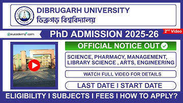 Dibrugarh University PhD Admission 2025-26: DURAT 2025  | Check Subjects, Fees, Eligibility & Apply