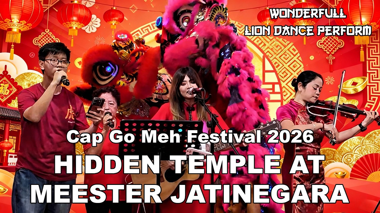 Cap Go Meh di Vihara TERSEMBUNYI Jatinegara (Meester Jatinegara)