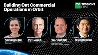 Building Out Commercial Operations in Orbit