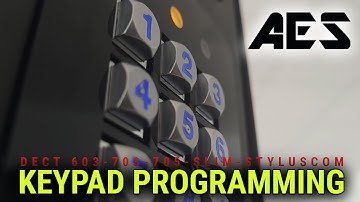Keypad Programming EXPLAINED!   DECT 603-703-705-SLIM-STYLUSCOM
