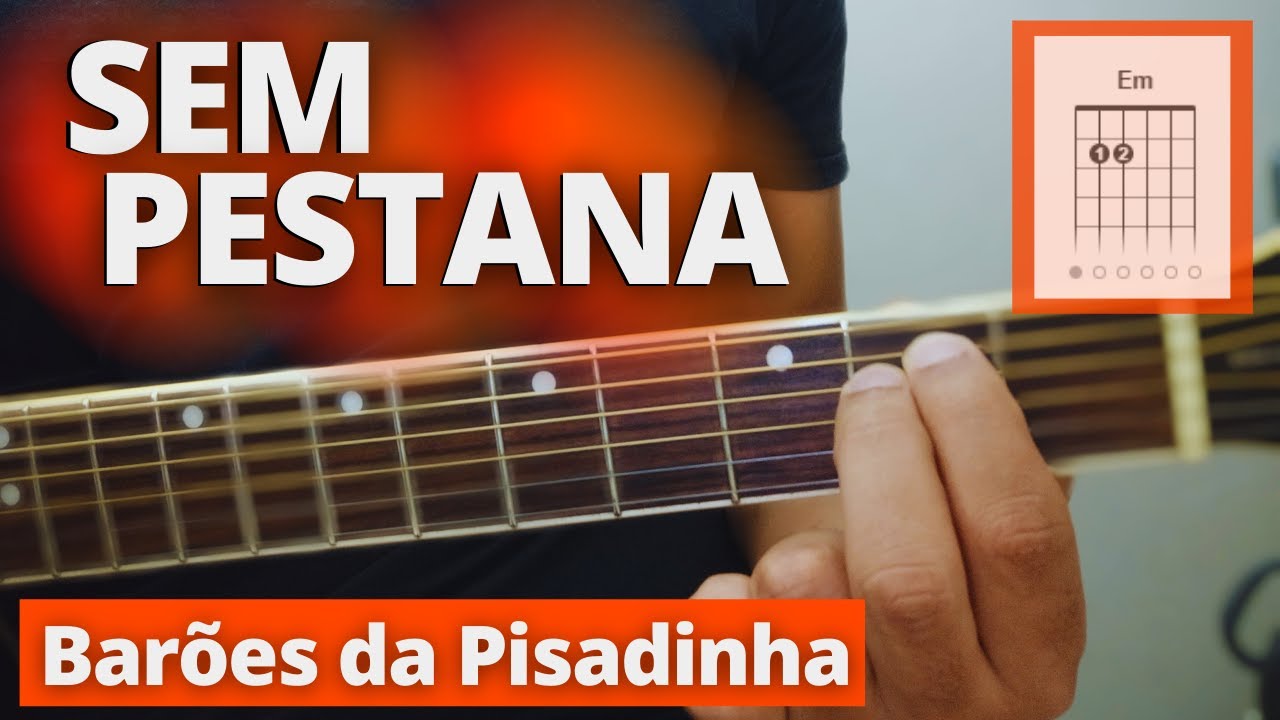Esquema Preferido Barões Da Pisadinha Baixar Como Tocar Esquema Preferido no Violão, Barões da Pisadinha
