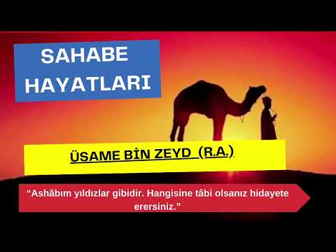 Üsame Bin Zeyd  (ra) - sahabe Hayatları