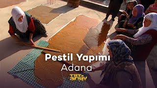 Pestil Yapımı - Adana (2005) | TRT Arşiv