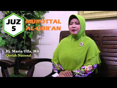 Murottal Al-Qur'an Juz 5 - Hj. Maria Ulfa, MA