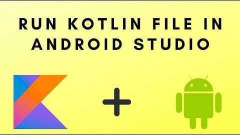How to run single Kotlin file in Android Studio?