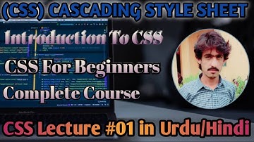 CSS Introduction, Lec-1 |CSS tutorial for beginners in Urdu/Hindi|