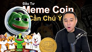 Meme Coin Đang Tạo Lên Những Triệu Phú và Điều Cần Chú Ý.