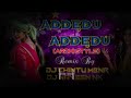 Addeduaddedu  ardui style remix dj chintu frem  naveen