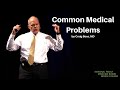 Common medical problems  the national family medicine board review course