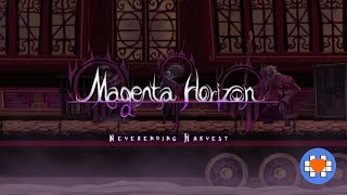 Magenta Horizon Neverending Harvest - Launch Trailer