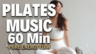 🌊 60 Minute PILATES Music 2026 | Pure Energy Flow screenshot 5