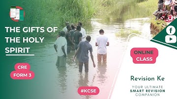 The Gifts of the Holy Spirit | Intro | CRE Form 3 Revision KCSE