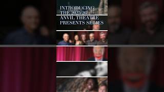 Anvil Theatre | Introducing the 2025/26 Anvil Theatre Presents Series